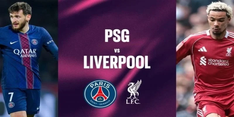 Soi Kèo Paris Saint Germain Vs Liverpool 02h00 09/04 Champions League - Tứ Kết 1/2 1 Trận tứ kết này nhiều khả năng tung đội hình mạnh nhất