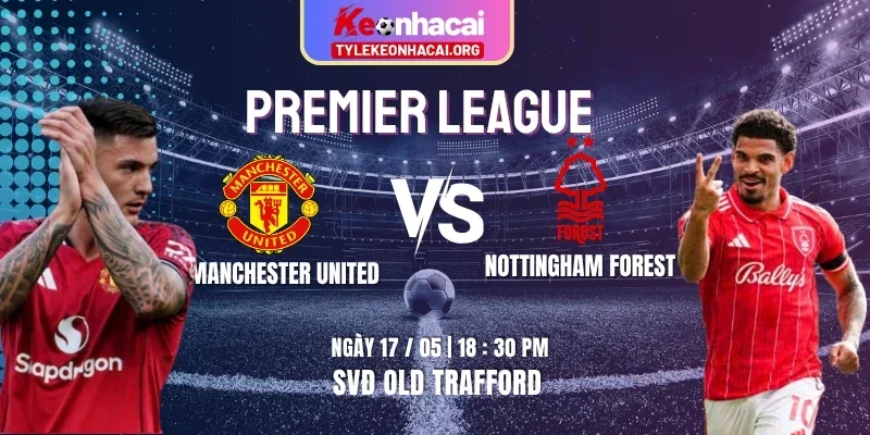 manchester-united-vs-nottingham-forest-knc-17-5